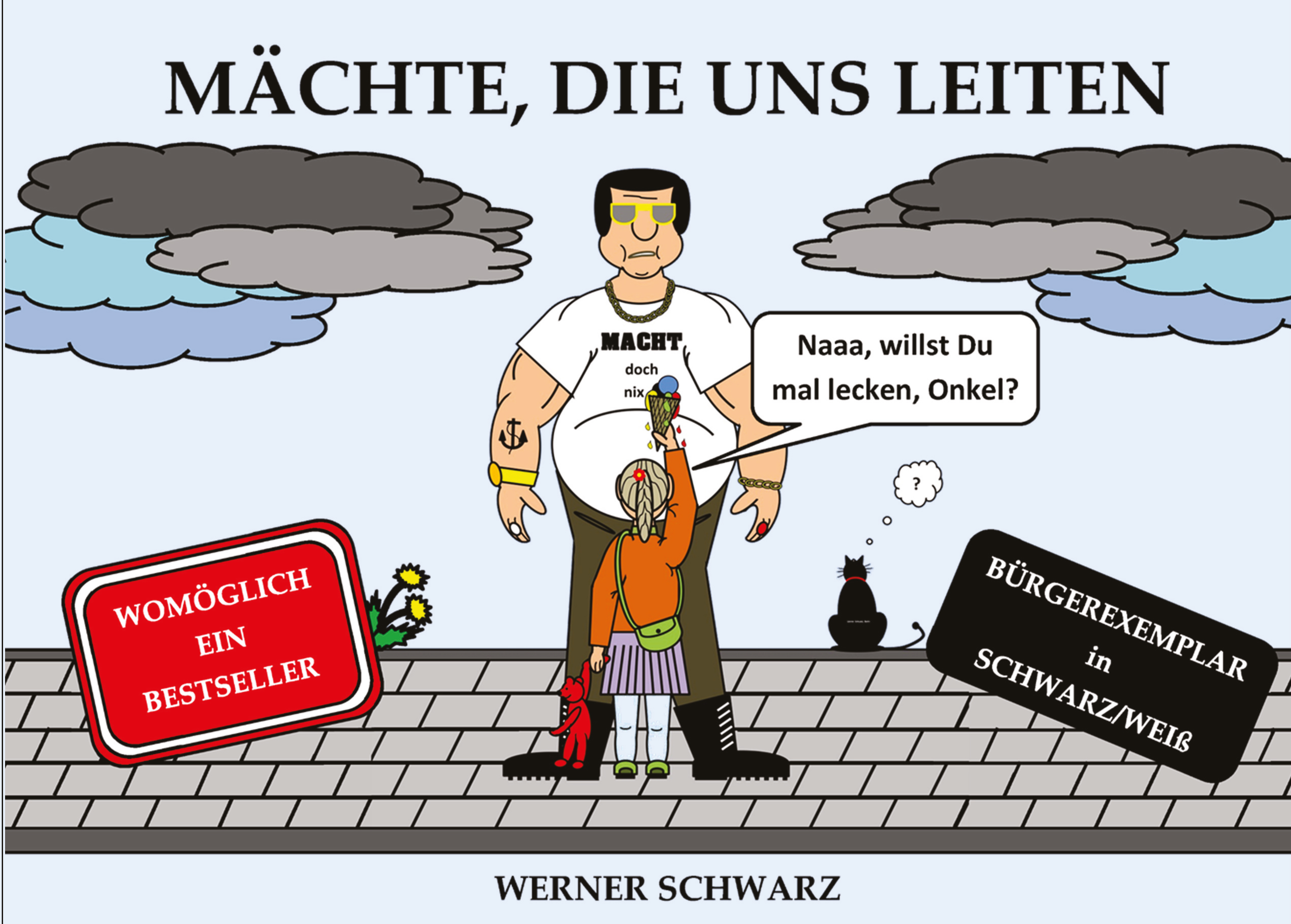 MÄCHTE, DIE UNS LEITEN